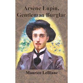 Arsene-Lupin-Gentleman-Burglar