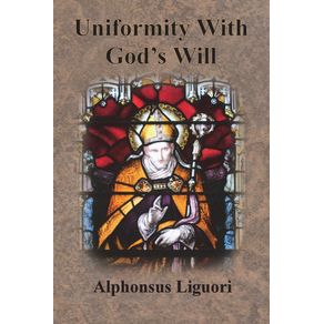 Uniformity-With-Gods-Will