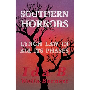 Southern-Horrors---Lynch-Law-in-All-Its-Phases