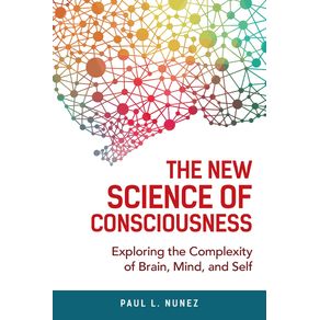 The-New-Science-of-Consciousness