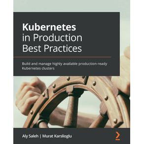 Kubernetes-in-Production-Best-Practices