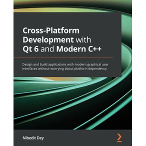 Cross-Platform-Development-with-Qt-6-and-Modern-C--