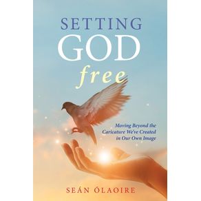 Setting-God-Free