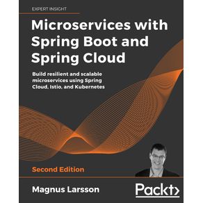 Microservices-with-Spring-Boot-and-Spring-Cloud---Second-Edition