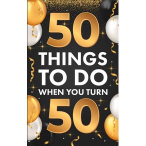 -50-Things-To-Do-When-You-Turn-50