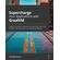 Supercharge-Your-Applications-with-GraalVM