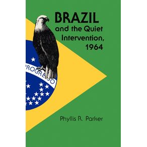 Brazil-and-the-Quiet-Intervention-1964