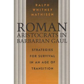 Roman-Aristocrats-in-Barbarian-Gaul