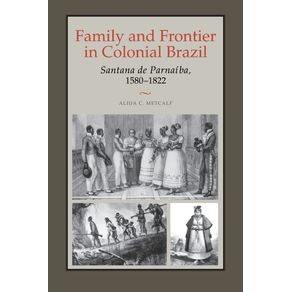 Family-and-Frontier-in-Colonial-Brazil