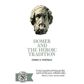 Homer-and-the-Heroic-Tradition