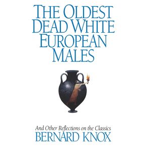 The-Oldest-Dead-White-European-Males