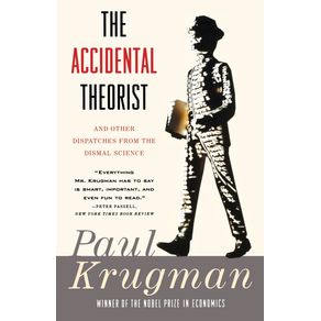 Accidental-Theorist-and-Other-Dispatches-from-the-Dismal-Science