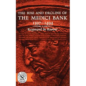 The-Rise-and-Decline-of-the-Medici-Bank-1397-1494