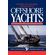 Desirable-and-Undesirable-Characteristics-of-Offshore-Yachts