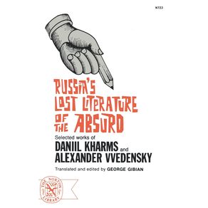 Russias-Lost-Literature-of-the-Absurd