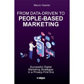 From-Data-Driven-to-People-Based-Marketing