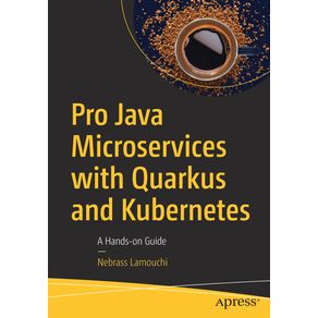 Pro-Java-Microservices-with-Quarkus-and-Kubernetes