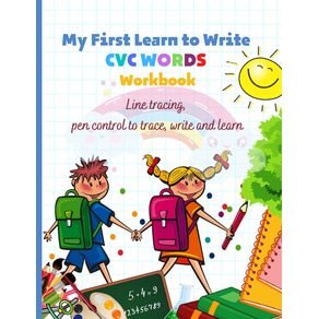 My-First-Learn-to-Write-CVC-WORDS-Workbook-Line-tracing-pen-control-to-trace-write-and-learn