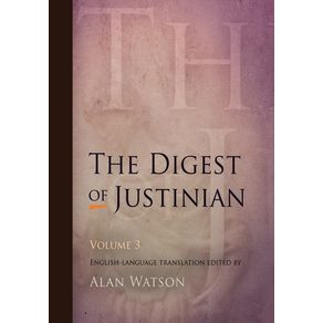 The-Digest-of-Justinian-Volume-3