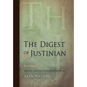 The-Digest-of-Justinian-Volume-1
