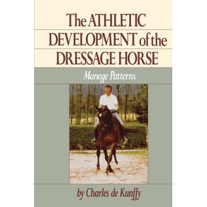 The-Athletic-Development-of-the-Dressage-Horse