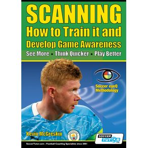 SCANNING---How-to-Train-it-and-Develop-Game-Awareness