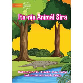 Ita-nia-Animal-Sira---Our-Animals