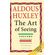 The-Art-of-Seeing-(The-Collected-Works-of-Aldous-Huxley)