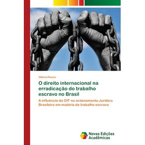 O-direito-internacional-na-erradicacao-do-trabalho-escravo-no-Brasil