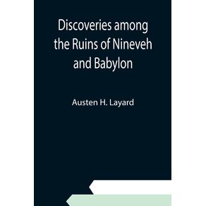 Discoveries-among-the-Ruins-of-Nineveh-and-Babylon