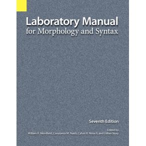 Laboratory-Manual-for-Morphology-and-Syntax-7th-Edition