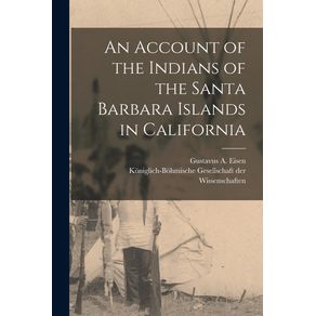 An-Account-of-the-Indians-of-the-Santa-Barbara-Islands-in-California