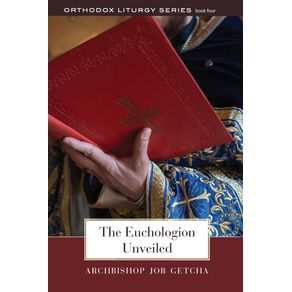 The-Euchologion-Unveiled