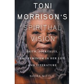 Toni-Morrisons-Spiritual-Vision