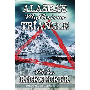 Alaskas-Mysterious-Triangle