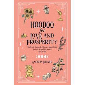 Hoodoo-for-Love-and-Prosperity