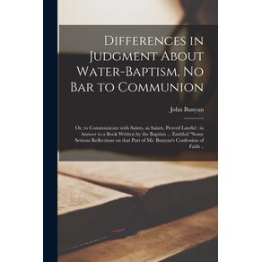 Differences-in-Judgment-About-Water-baptism-No-Bar-to-Communion