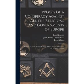 Proofs-of-a-Conspiracy-Against-All-the-Religions-and-Governments-of-Europe