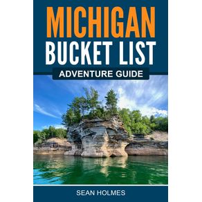 Michigan-Bucket-List-Adventure-Guide
