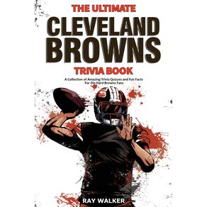 The-Ultimate-Cleveland-Browns-Trivia-Book