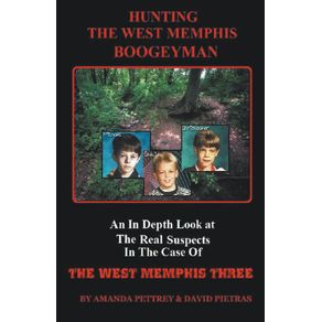 Hunting-The-West-Memphis-Boogeyman