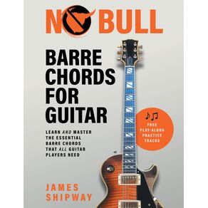 No-Bull-Barre-Chords-for-Guitar