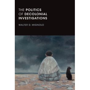The-Politics-of-Decolonial-Investigations