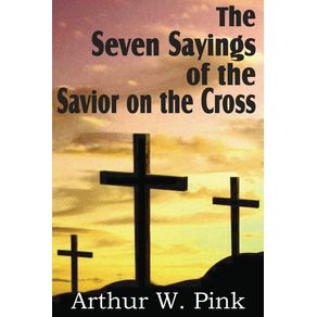 The-Seven-Sayings-of-the-Savior-on-the-Cross