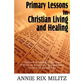 Primary-Lessons-in-Christian-Living-and-Healing
