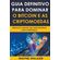 Guia-Definitivo-Para-Dominar-o-Bitcoin-e-as-Criptomoedas