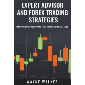 Expert-Advisor-and-Forex-Trading-Strategies