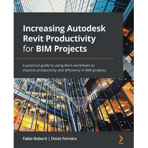 Increasing-Autodesk-Revit-Productivity-for-BIM-Projects