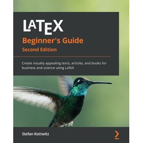 LaTeX-Beginners-Guide---Second-Edition