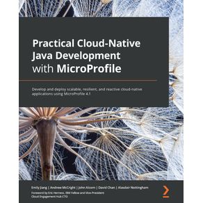 Practical-Cloud-Native-Java-Development-with-MicroProfile